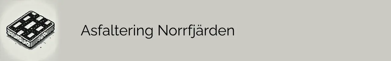 Asfaltering Norrfjärden