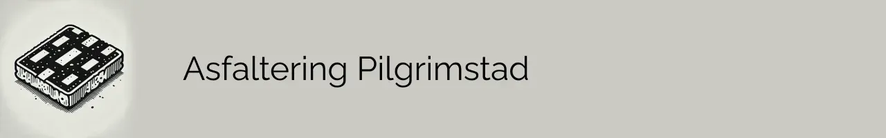 Asfaltering Pilgrimstad