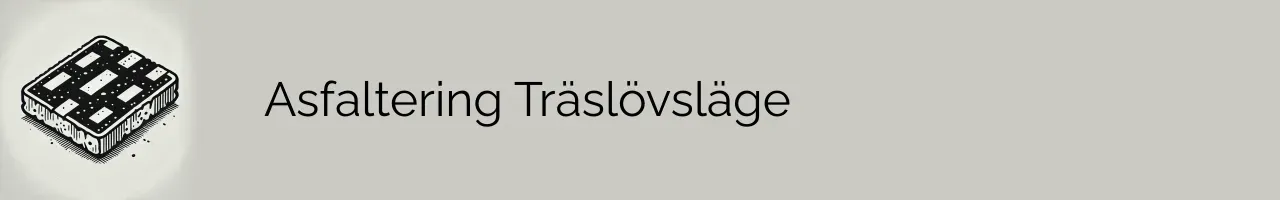 Asfaltering Träslövsläge